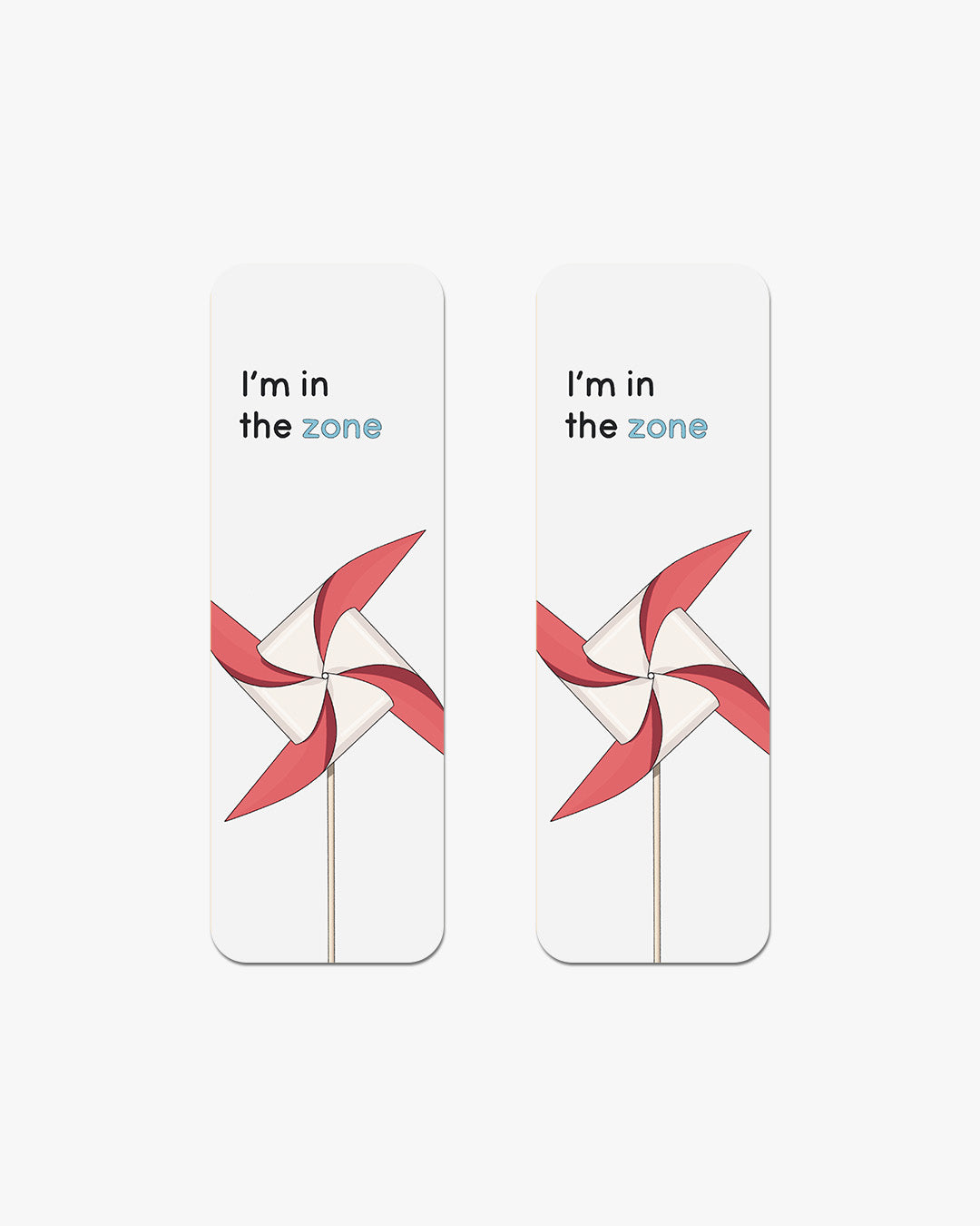 I'm In The Zone Bookmark